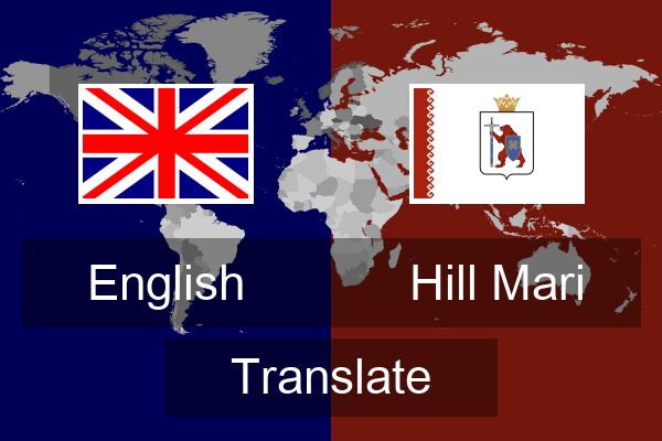  Hill Mari Translate